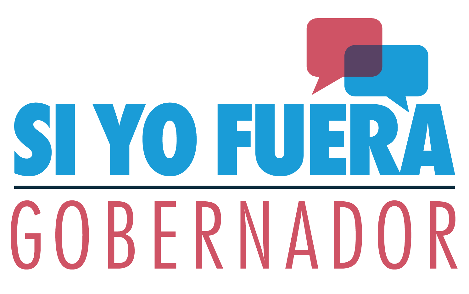 Si yo fuera Gobernador